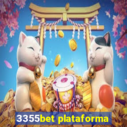 3355bet plataforma